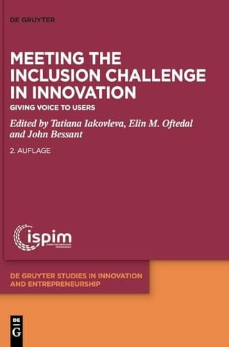 Meeting the Inclusion Challenge in Innovation Giving Voice to Users