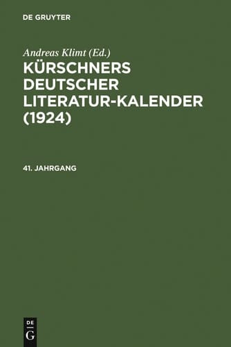 1924 Kürschners Deutscher Literatur-Kalender auf das Jahr ...