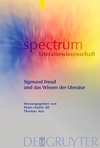 Sigmund Freud Und Das Wissen Der Literatur (Spectrum Literaturwissenschaft / Spectrum Literature) (German Edition)