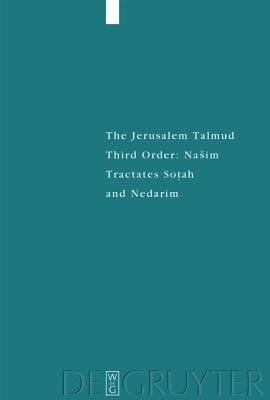 Tractates Sotah and Nedarim