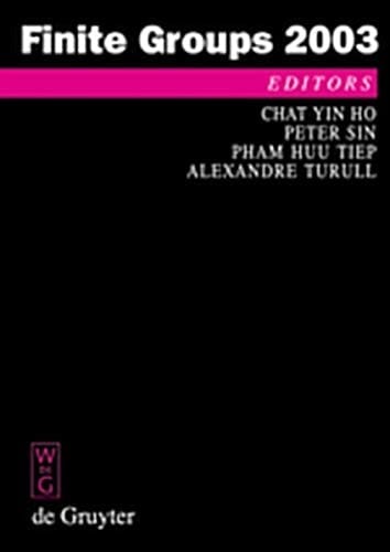 Finite Groups 2003 Proceedings of the Gainesville Conference on Finite Groups, March 6 - 12 2003