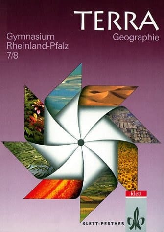 TERRA Geographie für Rheinland-Pfalz Neu. 7./8. Schuljahr. Schülerband