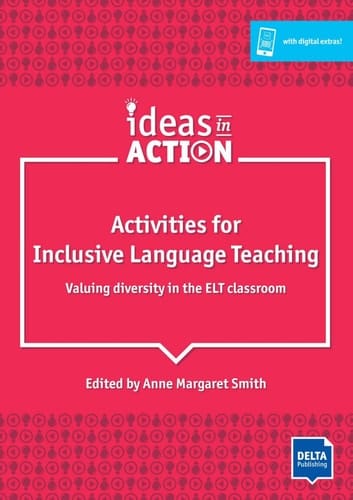 Activities for Inclusive Language Teaching Valuing Diversity in the ELT Classroom