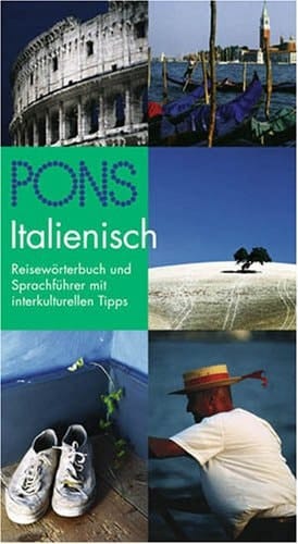 PONS Reisewörterbuch Italienisch / bearb. von Raffaella Marini. ...
