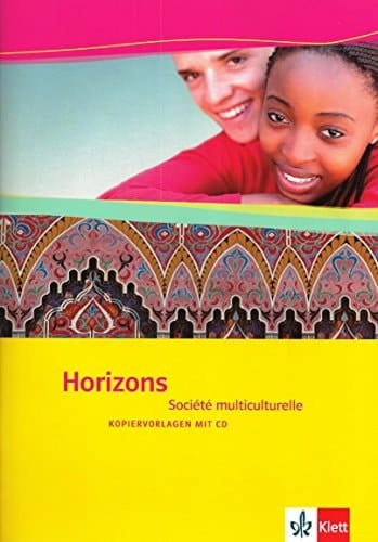 Horizons: Sociéte multiculturelle