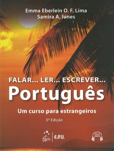 Falar...Ler...Escrever...Português Kurs- und Übungsbuch mit CD-ROM. 3a Edição