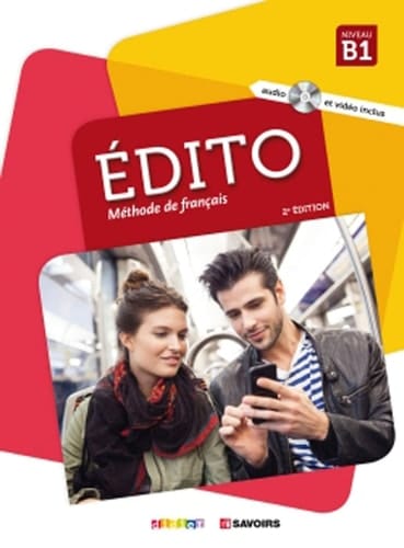 Édito B1 2e édition Livre de l'élève +CD MP3 + DVD