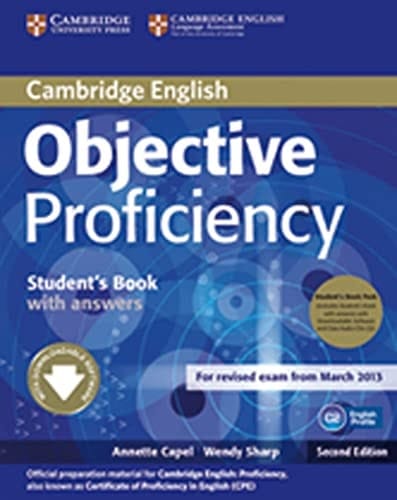 Objective proficiency : [for revised exam from March 2013]. Student's book with answers : [with downloadable software]