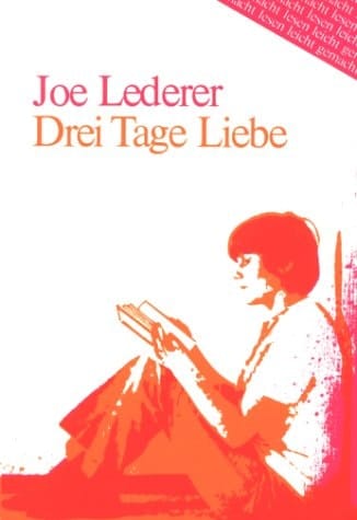 Lederer: Drei Tage Liebe