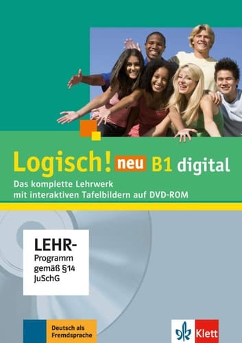 Logisch! neu Digital : mit interaktiven Tafelbildern. B1. ...