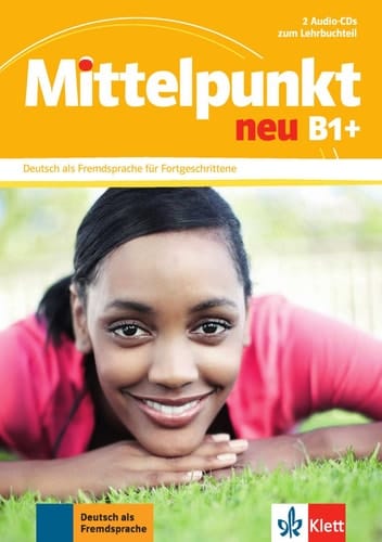 Mittelpunkt - neu Einbändige Ausgabe. .... B1+.. Audio-CDs