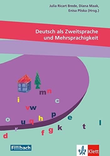 Deutsch als Zweitsprache und Mehrsprachigkeit Beiträge aus dem "Workshop Deutsch als Zweitsprache, Migration und Mehrsprachigkeit", 2016