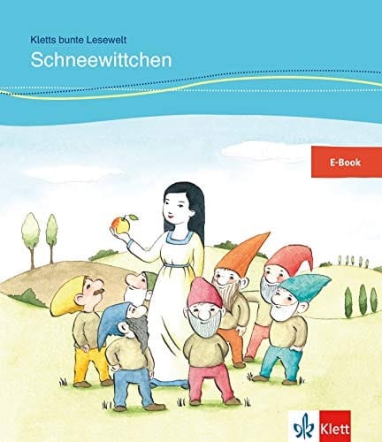 Schneewittchen für Kinder mit Grundkenntnissen Deutsch. E-Book