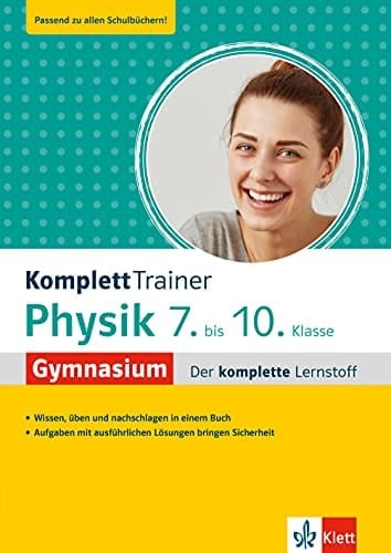 Klett KomplettTrainer Gymnasium Physik 7.-10. Klasse Der komplette Lernstoff