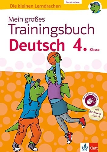Klett Mein großes Trainingsbuch Deutsch 4. Klasse Alles für den Übergang auf weiterführende Schulen. Mit Online-Übungen und Belohnungsstickern