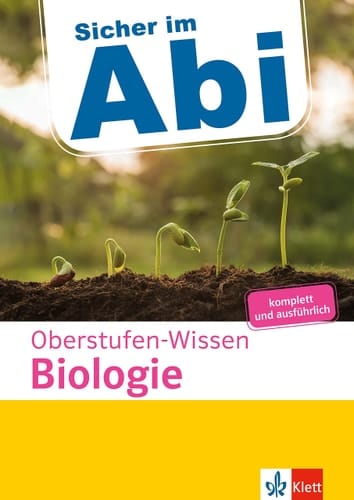 Klett Sicher im Abi Oberstufen-Wissen Biologie Komplett und ausführlich