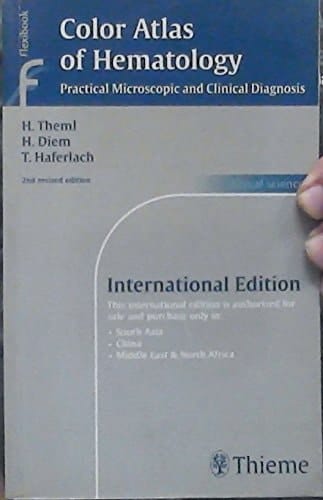 Color Atlas of Hematology Practical Microscopic and Clinical Diagnosis
