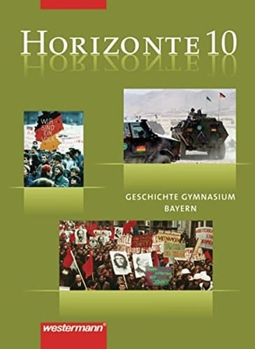 Horizonte - Geschichte Gymnasium Bayern