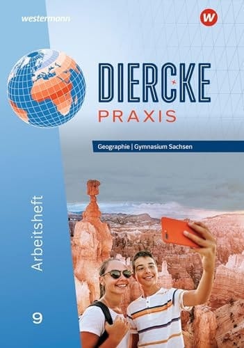 Diercke Praxis SI - Ausgabe für Gymnasien in Sachsen Arbeitsheft 9