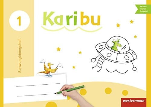 Karibu. Schwungübungsheft Ausgabe 2009