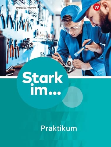 Stark im ... Praktikum - Ausgabe 2023 Praktikumsbegleitmappe