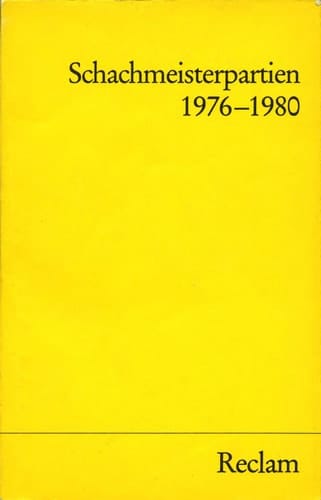 Schachmeisterpartien 1976/80