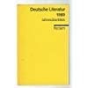 Deutsche Literatur 1989 Jahresüberblick