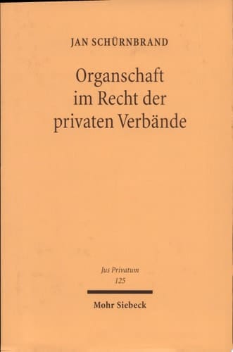 Organschaft im Recht der privaten Verbände