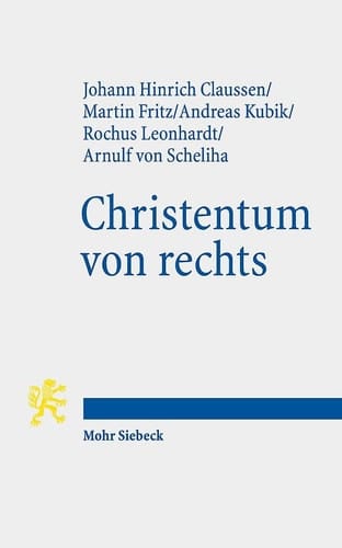 Christentum von rechts theologische Erkundungen und Kritik