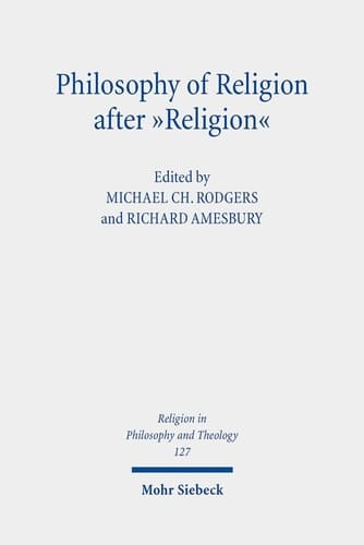 Philosophy of Religion After "religion"