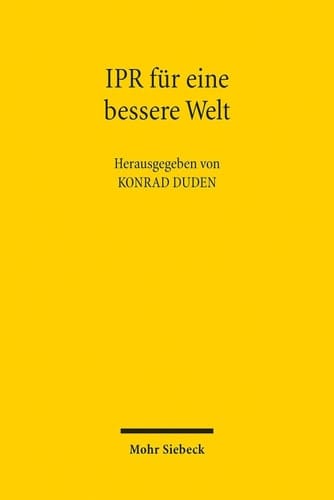 IPR für eine bessere Welt Vision - Realität - Irrweg?