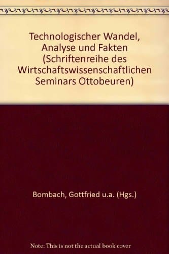 Technologischer Wandel, Analyse und Fakten