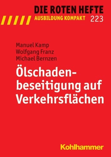 Ölschadenbeseitigung auf Verkehrsflächen
