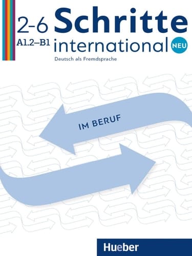 Schritte international neu Niveau A1.2-B1. Kopiervorlagen / Wolfgang Baum [und 9 weitere]