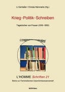 Krieg--Politik--Schreiben Tagebücher von Frauen (1918-1950)