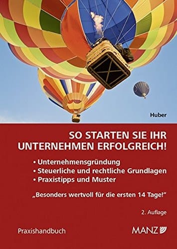 So starten Sie Ihr Unternehmen erfolgreich!