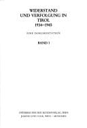 Widerstand und Verfolgung in Tirol 1934-1945: Eine Dokumentation (German Edition)