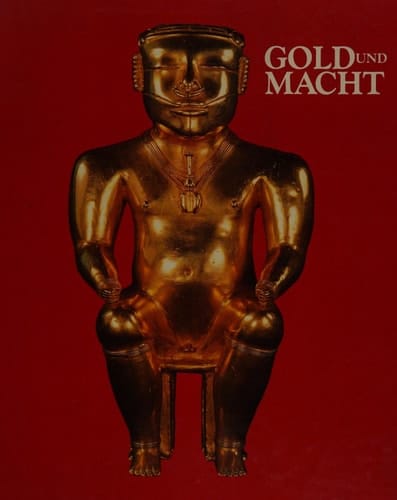 Gold und Macht. Spanien in der Neuen Welt