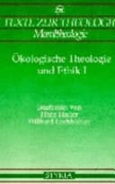 Ökologische Theologie und Ethik
