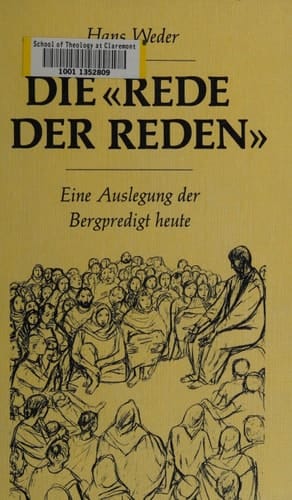 Die "Rede der Reden" eine Auslegung der Bergpredigt heute