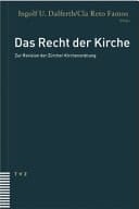 Das Recht der Kirche zur Revision der Zürcher Kirchenordnung