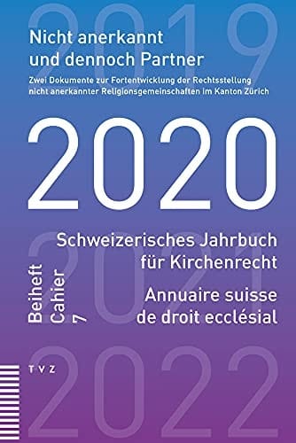 Nicht anerkannt und dennoch Partner zwei Dokumente zur Fortentwicklung der Rechtsstellung nicht anerkannter Religionsgemeinschaften im Kanton Zürich