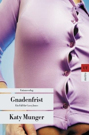Gnadenfrist ein Fall für Casey Jones