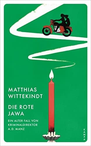 Die rote Jawa ein alter Fall von Kriminaldirektor a.D. Manz : Roman
