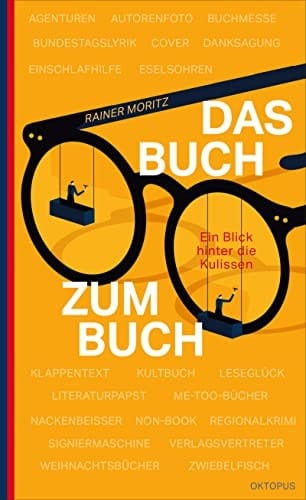 Das Buch zum Buch Ein Blick hinter die Kulissen