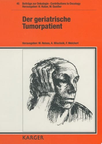 Der Geriatrische Tumorpatient Symposium, Nammheim, November 1991