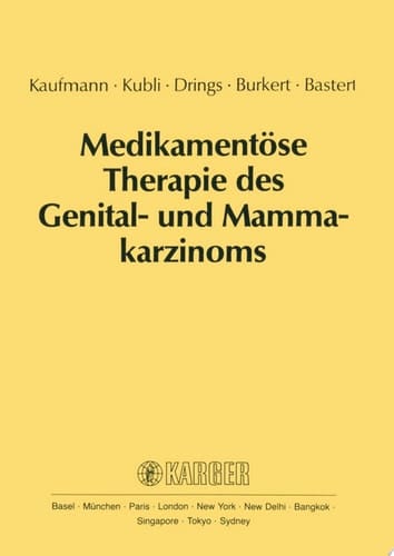Medikamentöse Therapie des Genital- und Mammakarzinoms