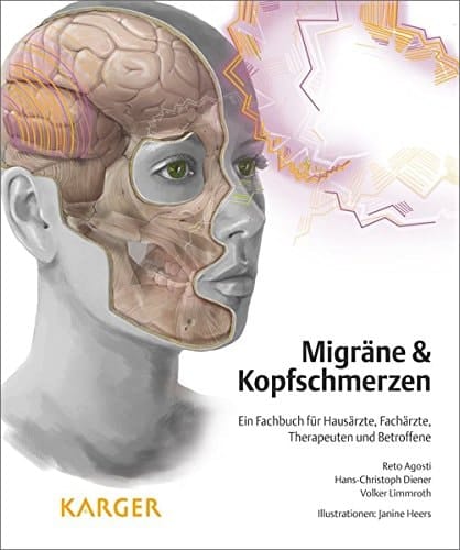 Migräne & Kopfschmerzen ein Fachbuch für Hausärzte, Fachärzte, Therapeuten und Betroffene
