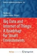 Big Data and Internet of Things A Roadmap for Smart Environments