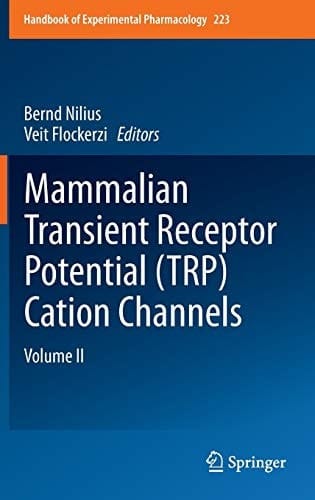 Mammalian Transient Receptor Potential (TRP) Cation Channels Volume II